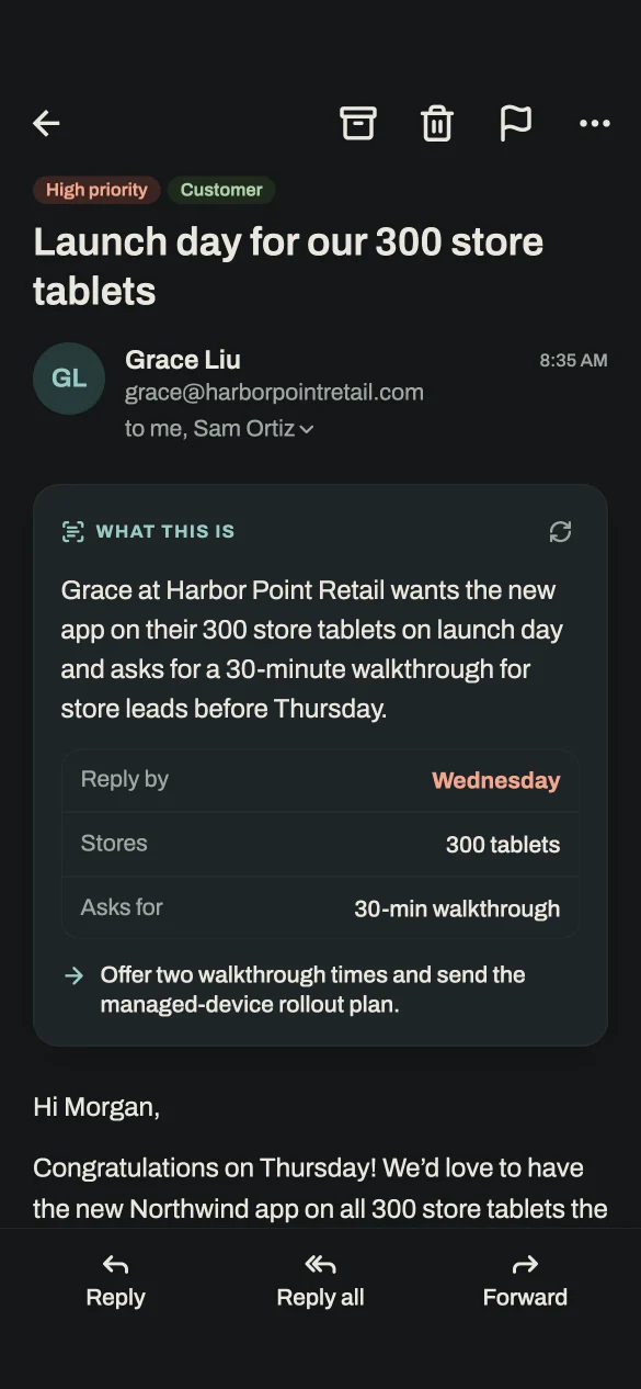 ContextMail on the phone: an email from Harbor Point Retail that opens with its brief, with the reply-by date, the store count, and a suggested next step.